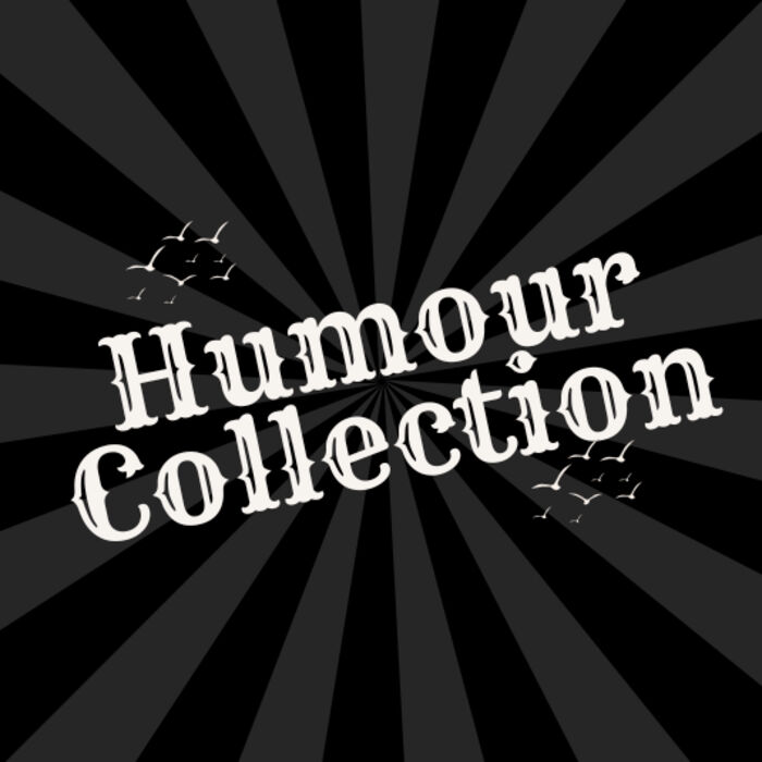 Humour Collection   Thumbnail